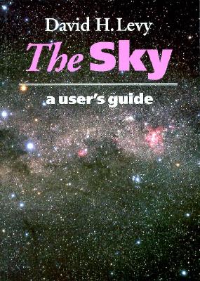 Image for The Sky: A User's Guide The Sky: A User's Guide
