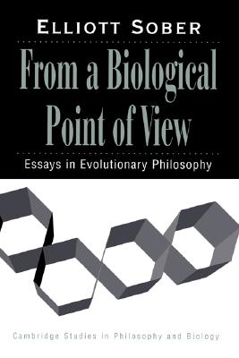 From a Biological Point of View Essays in Evolutionary Philosophy