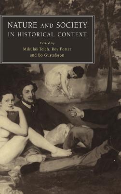 Nature and Society in Historical Context.