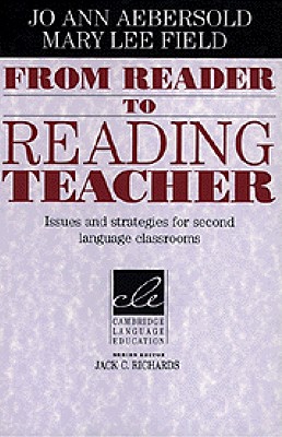 Image for From Reader to Reading Teacher Issues and Strategies for Second Language Classrooms