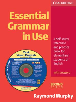 Essential Grammar In Use: A Self Study Reference And Practice Book For Elem entary Students Of English: With Answers