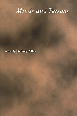 Minds and Persons (Royal Institute of Philosophy Supplements)