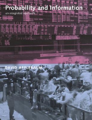 Probability and Information: An Integrated Approach