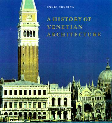 Image for A History of Venetian Architecture
