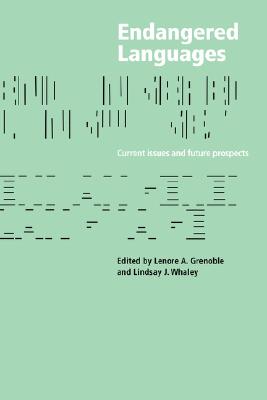 Endangered Languages: Language Loss and Community Response