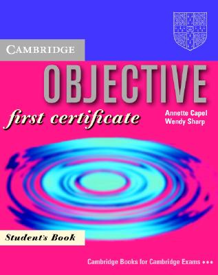Objective: First Certificate Student's book
