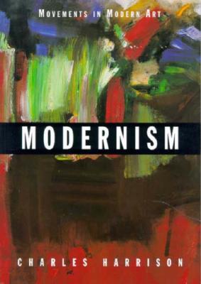 Image for MODERNISM (Movements in Modern Art)