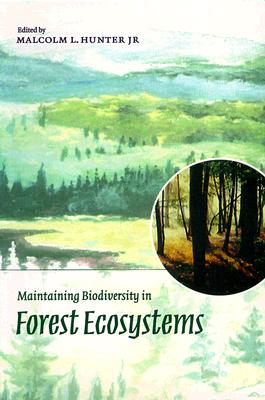 Image for Maintaining Biodiversity In Forest Ecosystems