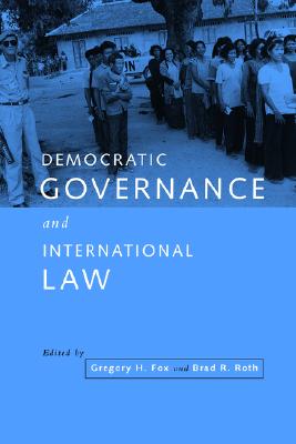 Democratic Governance and International Law