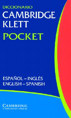Image for Diccionario Cambridge Klett Pocket Español-Inglés/English-Spanish Flexicover (English and Spanish Edition)