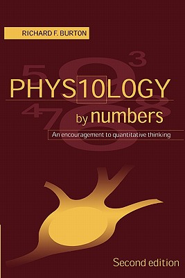 Physiology by Numbers: An Encouragement to Quantitative Thinking Image for Physiology by Numbers: An Encouragement to Quantitative Thinking