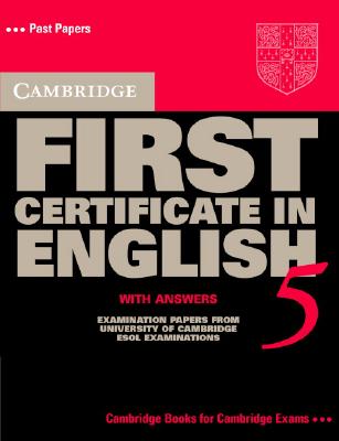Image for Cambridge First Certificate in English 5 Student's Book with Answers
