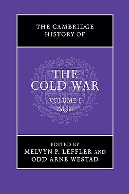 The Cambridge History of the Cold War (Volume 1)
