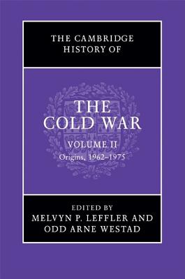 The Cambridge History of the Cold War (Volume 2)