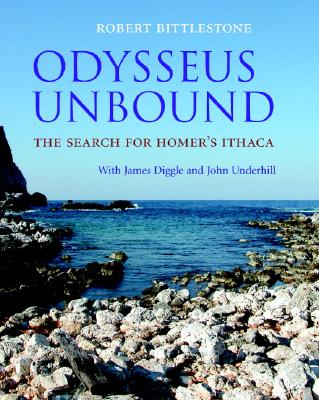 Odysseus Unbound: The Search for Homer's Ithaca