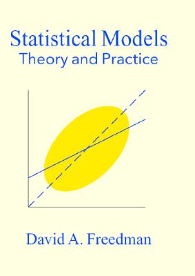 Statistical Models: Theory and Practice