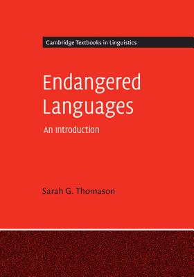 Endangered Languages: An Introduction (Cambridge Textbooks in Linguistics) Image for Endangered Languages: An Introduction (Cambridge Textbooks in Linguistics)