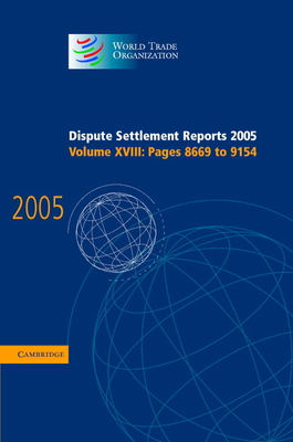 Dispute Settlement Reports, 2005, Vol 8