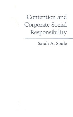 Contention and Corporate Social Responsibility (Cambridge Studies in Contentious Politics)