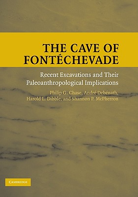 The Cave of Fontechevade: Recent Excavations and Their Paleoanthropological Implications