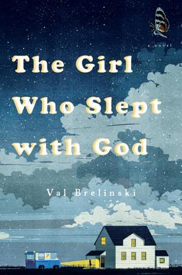 The Girl Who Slept with God: A Novel