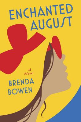 Image for Enchanted August: A Novel Enchanted August: A Novel