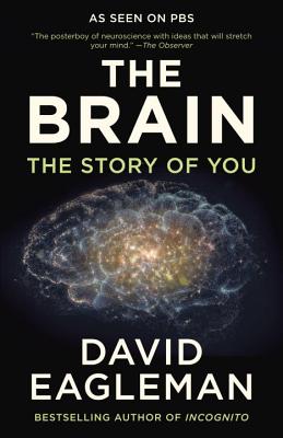 The Brain: The Story of You