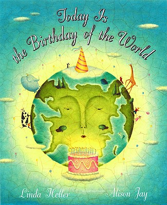Image for Today is the Birthday of the World Today is the Birthday of the World