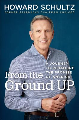 Image for From the Ground Up: A Journey to Reimagine the Promise of America