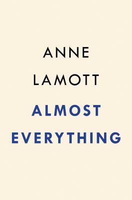Almost Everything: Notes on Hope