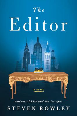 EDITOR: A NOVEL