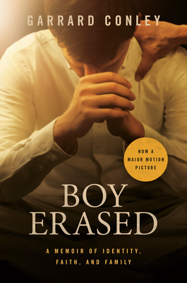 Image for Boy Erased (Movie Tie-In): A Memoir of Identity, Faith, and Family