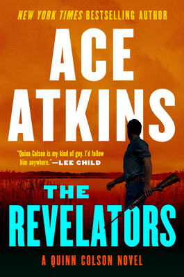 The Revelators (A Quinn Colson Novel)