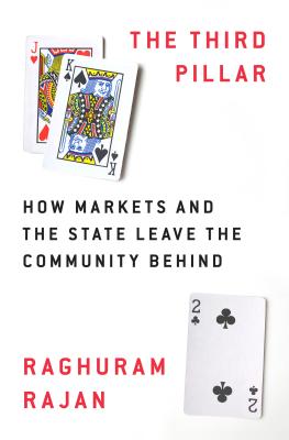 Image for The Third Pillar: How Markets and the State Leave the Community Behind