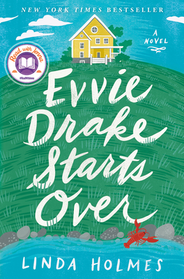 Image for Evvie Drake Starts Over: A Read with Jenna Pick: A Novel Evvie Drake Starts Over: A Read with Jenna Pick: A Novel