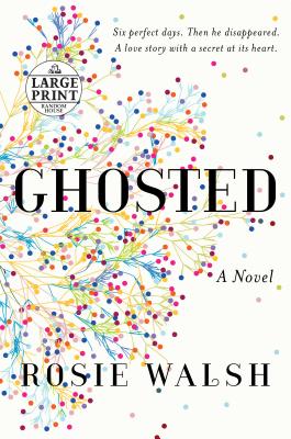 Ghosted: A Novel (Random House Large Print)