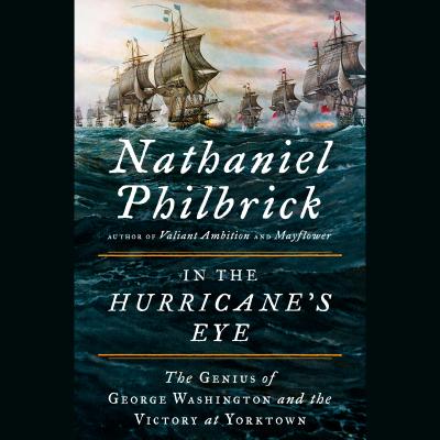 Image for In The Hurricane's Eye: The Genius Of George Washi