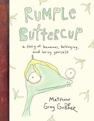 Rumple Buttercup: A Story of Bananas, Belonging, and Being Yourself