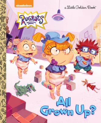 All Grown Up (Rugrats) (Little Golden Book)