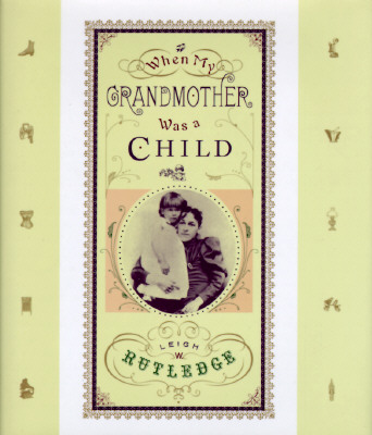 When My Grandmother Was a Child: 9