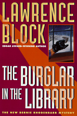 Image for The Burglar in the Library: A Bernie Rhodenbarr Mystery