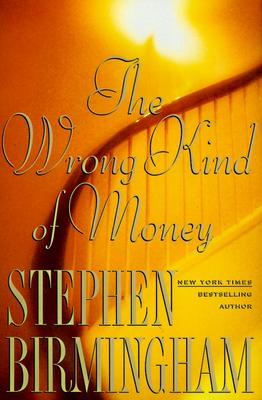 The Wrong Kind of Money Birmingham, Stephen