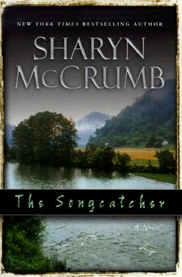 The Songcatcher: A Novel