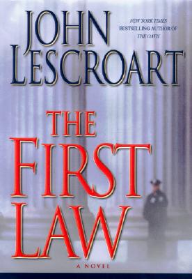 The First Law: An Abe Glitsky/Dismas Hardy Mystery