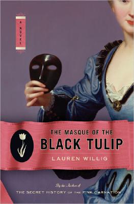 THE MASQUE OF THE BLACK TULIP
