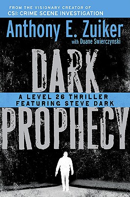Dark Prophecy: A Level 26 Thriller