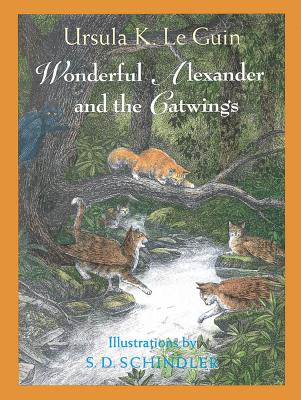 Wonderful Alexander and the Catwings: A Catwings Tale