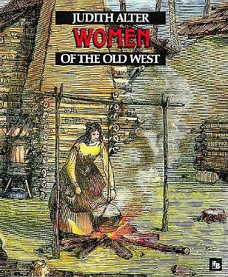 Women Of The Old West