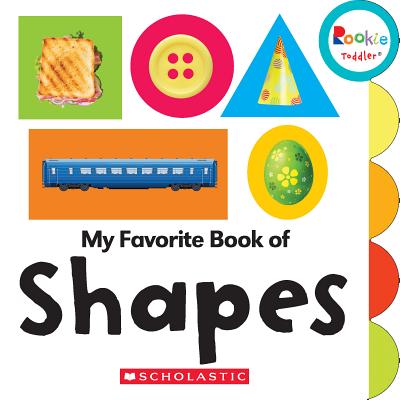 Image for My Favorite Book of Shapes (Rookie Toddler) My Favorite Book of Shapes (Rookie Toddler)