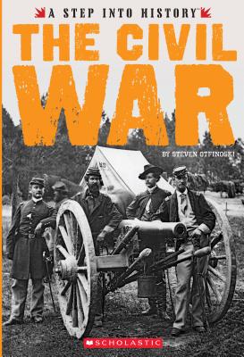 Civil War (a Step Into History) (Library Edition) (Library)